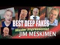 Best of deep fakes from master impressionist jim meskimen