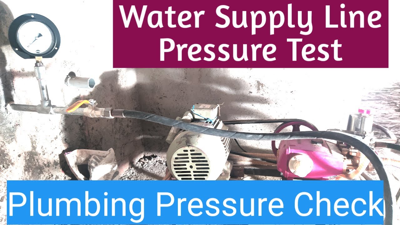 Water Supply Line Pressure Test II Plumbing Pressure Check YouTube