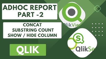 How To Create Ad hoc Report - Part -2 #qliksense #qlikview #inlineload #selfservice #qlikdeveloper