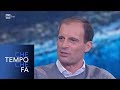 Massimiliano Allegri - Che tempo che fa 28/04/2019