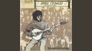 Video thumbnail of "Jimmy Crowley - Boys of Fairhill"