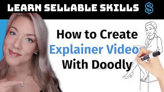 Doodly Tutorial and Complete Demo: How to Create Explainer Videos for Beginners | Sellable Skills