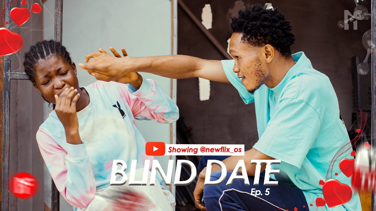 Blind Date Ep. 5 - YouTube