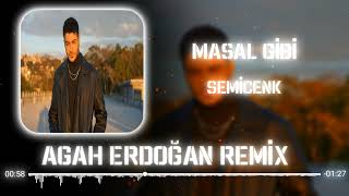 Semicenk - Masal Gibi ( Agah Erdoğan ) Remix | Şöyle Bi Baksan Canımı Yaksan Resimi