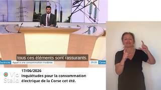 17.06.2026 Inquiétudes pour la consommation électrique de la Corse cet été