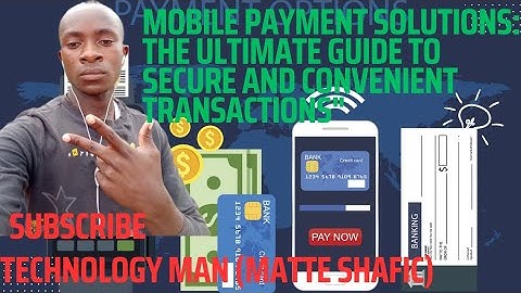 Mobile Payment Solutions: The Ultimate Guide to Secure and Convenient Transactions.
