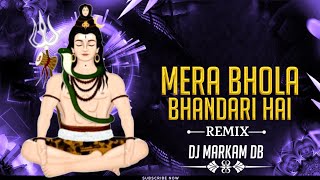 Mera Bhola Hai Bhandari | Dj Markam Kanker | Cg Bhakti Bhajan