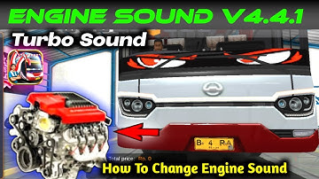New Turbo Engine Sound File v4.4.1 For Bussid - Engine Sound For Bus Simulator Indonesia