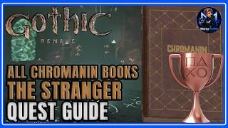 Gothic Remake - The Stranger Quest (All Chromanin Books) - True Stranger Trophy / Achievement Guide