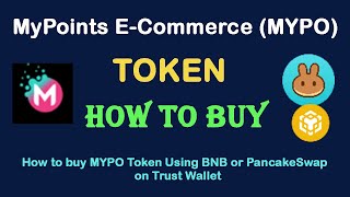 How to Buy MyPoints E-Commerce Token (MYPO) Using BNB or PancakeSwap On Trust Wallet screenshot 3