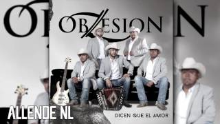 Obzesion - Dicen Que El Amor (2016) chords