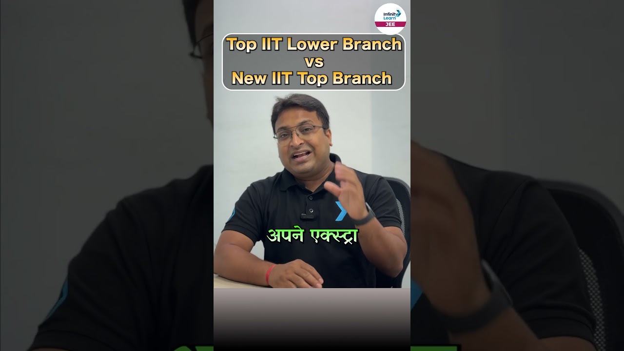 Top IIT Lower Branch vs New IIT Top Branch | 