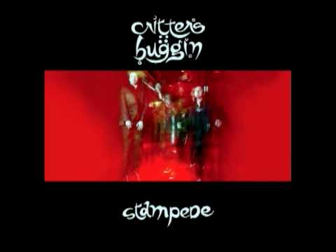 Critters Buggin — Critters Buggin' Nasty Gnostic
