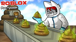 Roblox : Poo Tycoon💩 โรงงานพลังอี้ เกมมิ่ง !!!