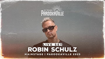 PAROOKAVILLE 2025 | ROBIN SCHULZ
