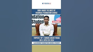 How I Made the Most of VisionIAS Foundation Course