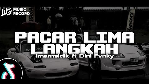DJ PACAR LIMA LANGKAH - (Bootleg imamsidik Ft Dini Fvnky) Viral fyp tiktok 2024!!!!