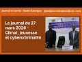 Le Journal Du 27 Mars 2026 Climat Jeunesse Et Cybercriminalité Journal En Zarma Studio