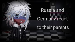 Russia and Germany react to their parents [ Cringe ? ]