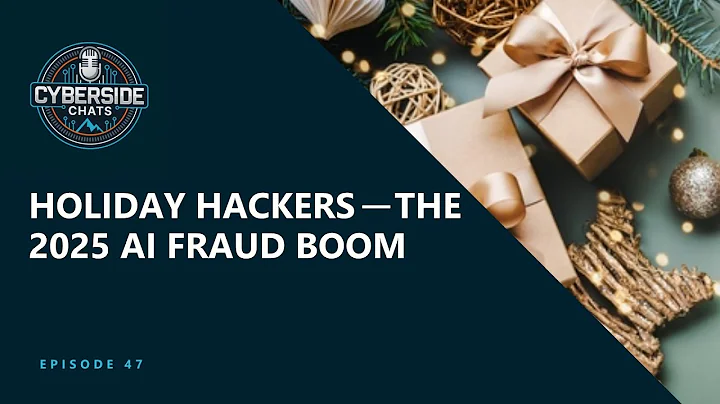 Holiday Hackers—The 2025 AI Fraud Boom