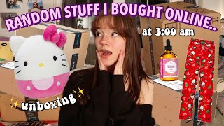 UNBOXING the random stuff i bought online at 3am…