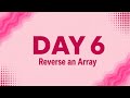 Reverse Array in Java 🚀 | Optimized Approach vs Brute Force | DSA using Java Telugu