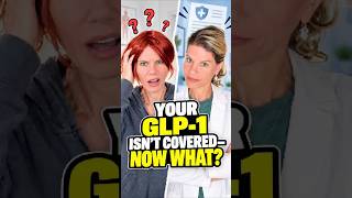 Your GLP-1 Isn’t Covered by Insurance… Now What