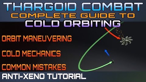 Complete guide to Cold-Orbiting - Thargoid Combat Tutorial