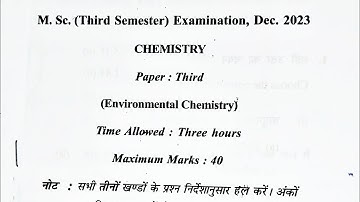MSc 3Sem Environmental Chemistry Question Paper 2023 || MSc Chemistry 3rd Sem Imp Questions Pepar