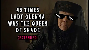 43 Times Lady Olenna From "Game of Thrones" Was The Queen of Shade (Extended)