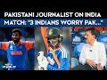 Pakistani Journalist On India-Pak Match: “Three Indians Worry Pakistan: Bumrah, Tilak, Abhishek”