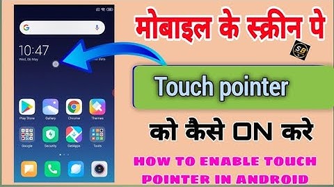 how to screen touch point enabale | mobile tuoch pointer kaise on kare #touchpointer