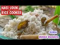 Resep Nasi Uduk Rice Cooker Super Harum dan Mudah Semua Pasti Bisa