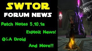 SWTOR Forum News! Patch Notes and More!