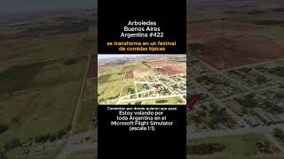 Arboledas, Buenos Aires desde el Microsoft Flight Simulator #arboledas #buenosaires #msfs #joaha45