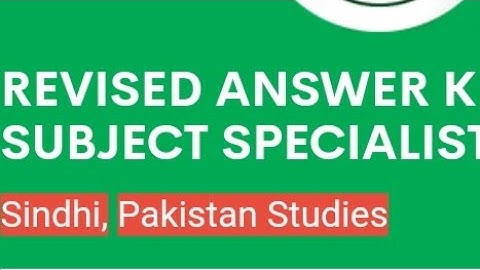 SPSC Announced Revised Answer Keys of Subject Specialist Sindhi & Pakistan Studies#spsc #subject