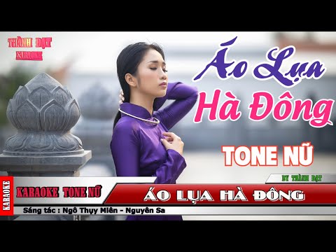 Video Áo Lụa Hà Đông - karaoke tone nữ - youtube