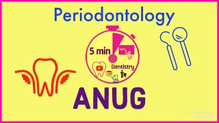 ANUG | GINGIVAL INFECTION | PERIODONTICS | Quick notes from 5 min DENTISTRY