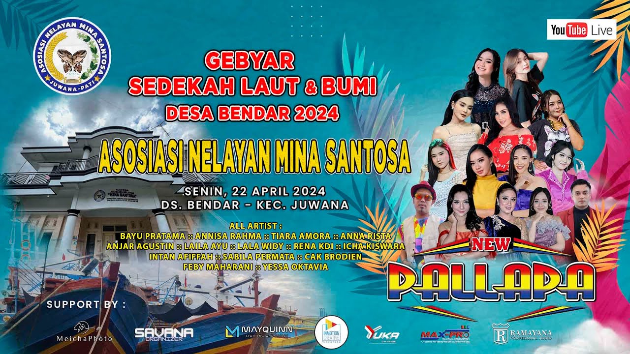 ✅  LIVE STREAMING OM. NEW PALLAPA 2024  ||  GEBYAR SEDEKAH LAUT & BUMI DESA BENDAR
