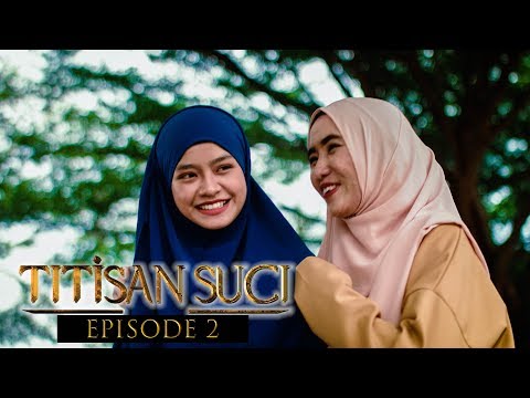 titisan-suci---episode-2-(web-series)