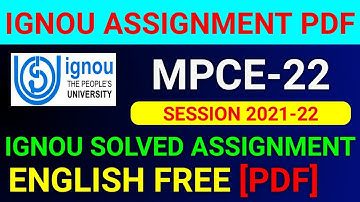 MPCE-22 Solved Assignment 2022, MPCE 22 Solved Assignment 2021-22 in English, MPCE 22 Assignment