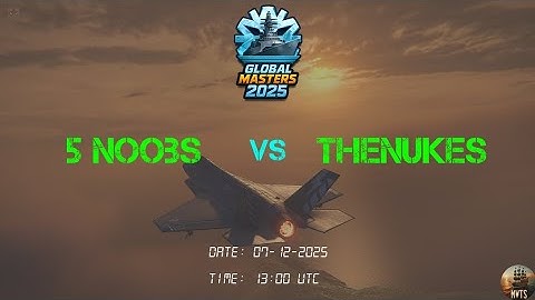 5 NOOBS vs THENUKES | OQ | R3 | Global Master 2025