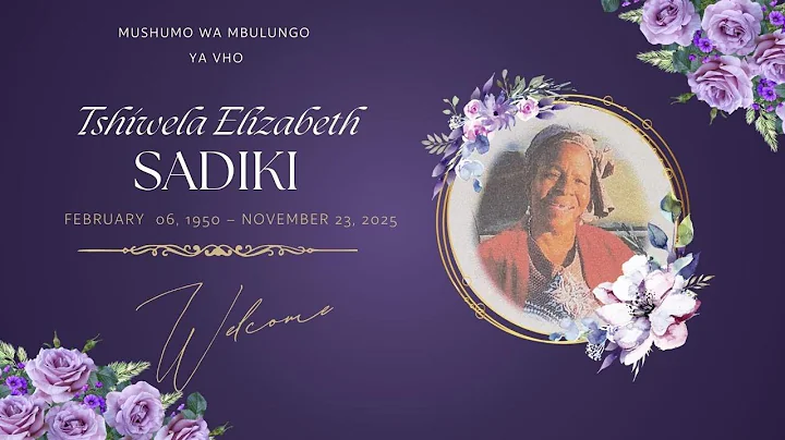PART 1: Funeral Service of Tshiwela Elizabeth Sadiki (29 Nov 25)