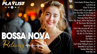 Bossa Nova Popular Songs 🤙 Best Jazz Bossa Nova Covers 2024 - Relaxing Bossa Nova Songs