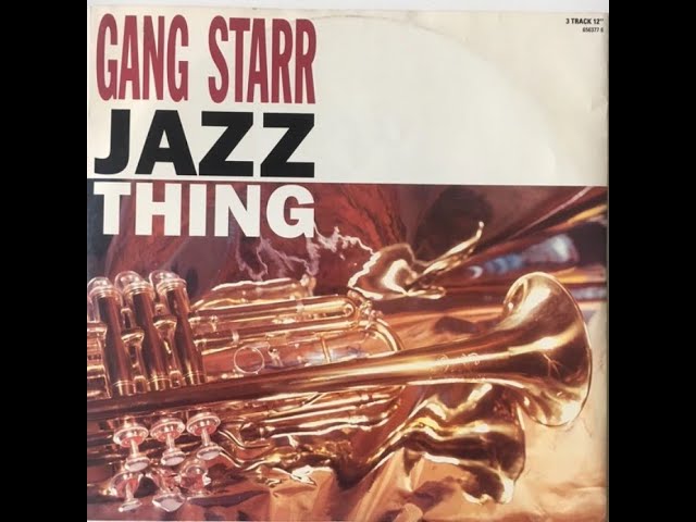 Gang Starr - Jazz Thing (Movie Mix) - YouTube