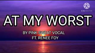 At my worst - Pink sweat vocal ft. Renee Foy ( Acoustic Guitar cover ) Resimi