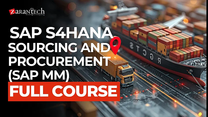 SAP S4HANA Sourcing and Procurement (aka. SAP MM) Full Course | ZaranTech