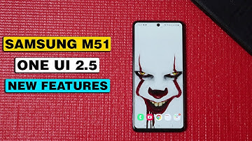 Samsung M51 One UI 2.5 | Samsung M51 Update New Features & Fixes !!