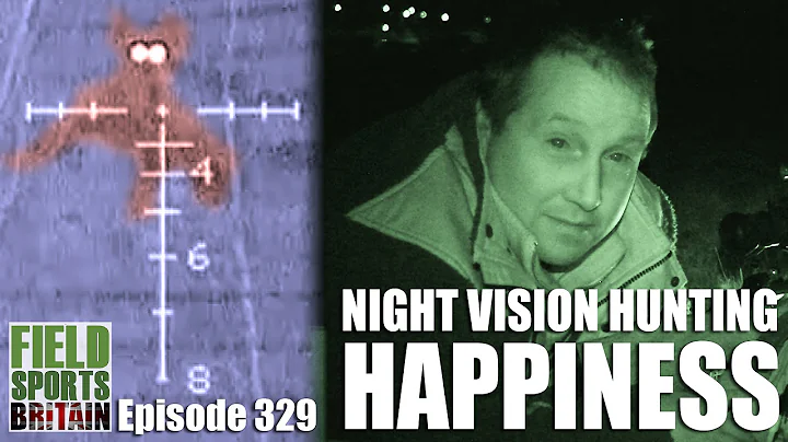 Fieldsports Britain - Night Vision Hunting Happiness