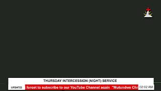 MCF: Thursday Intercession (Night) Service 23/05/2024